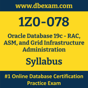 1Z0-078 Syllabus, 1Z0-078 Latest Dumps PDF, Oracle Database RAC, ASM, and Grid Infrastructure Administration Dumps, 1Z0-078 Free Download PDF Dumps, Database RAC, ASM, and Grid Infrastructure Administration Dumps