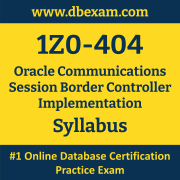 1Z0-404 Syllabus, 1Z0-404 Latest Dumps PDF, Oracle Communications Session Border Controller Implementation Dumps, 1Z0-404 Free Download PDF Dumps, Communications Session Border Controller Implementation Dumps