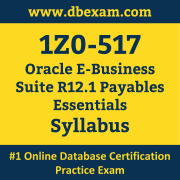 1Z0-517 Syllabus, 1Z0-517 Latest Dumps PDF, Oracle E-Business Suite Payables Essentials Dumps, 1Z0-517 Free Download PDF Dumps, E-Business Suite Payables Essentials Dumps