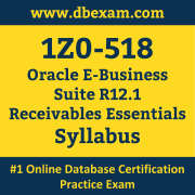 1Z0-518 Syllabus, 1Z0-518 Latest Dumps PDF, Oracle E-Business Suite Receivables Essentials Dumps, 1Z0-518 Free Download PDF Dumps, E-Business Suite Receivables Essentials Dumps