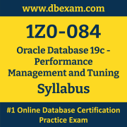 1Z0-084 Syllabus, 1Z0-084 Latest Dumps PDF, Oracle Performance Management and Tuning Dumps, 1Z0-084 Free Download PDF Dumps, Performance Management and Tuning Dumps
