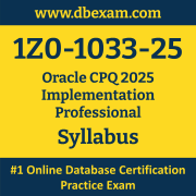 1Z0-1033-25 Syllabus, 1Z0-1033-25 Latest Dumps PDF, Oracle CPQ Implementation Professional Dumps, 1Z0-1033-25 Free Download PDF Dumps, CPQ Implementation Professional Dumps