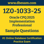 1Z0-1033-25 PDF, 1Z0-1033-25 Dumps PDF Free Download, 1Z0-1033-25 Latest Dumps Free PDF, CPQ Implementation Professional PDF Dumps
