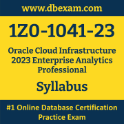 1Z0-1041-23 Syllabus, 1Z0-1041-23 Latest Dumps PDF, Oracle Cloud Infrastructure Enterprise Analytics Professional Dumps, 1Z0-1041-23 Free Download PDF Dumps, Cloud Infrastructure Enterprise Analytics Professional Dumps