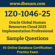 1Z0-1046-25 PDF, 1Z0-1046-25 Dumps PDF Free Download, 1Z0-1046-25 Latest Dumps Free PDF, Global Human Resources Cloud Implementation Professional PDF Dumps