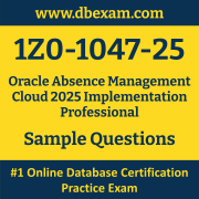 1Z0-1047-25 PDF, 1Z0-1047-25 Dumps PDF Free Download, 1Z0-1047-25 Latest Dumps Free PDF, Absence Management Cloud Implementation Professional PDF Dumps