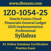 1Z0-1054-25 Syllabus, 1Z0-1054-25 Latest Dumps PDF, Oracle Fusion Cloud Financials General Ledger Implementation Professional Dumps, 1Z0-1054-25 Free Download PDF Dumps, Fusion Cloud Financials General Ledger Implementation Professional Dumps