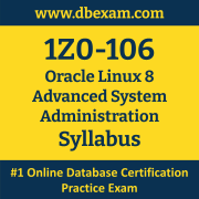 1Z0-106 Syllabus, 1Z0-106 Latest Dumps PDF, Oracle Linux 8 Advanced System Administration Dumps, 1Z0-106 Free Download PDF Dumps, Linux 8 Advanced System Administration Dumps