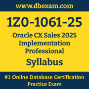 1Z0-1061-25 Syllabus, 1Z0-1061-25 Latest Dumps PDF, Oracle CX Sales Implementation Professional Dumps, 1Z0-1061-25 Free Download PDF Dumps, CX Sales Implementation Professional Dumps