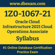 1Z0-1067-21 Syllabus, 1Z0-1067-21 Latest Dumps PDF, Oracle Cloud Infrastructure Cloud Operations Associate Dumps, 1Z0-1067-21 Free Download PDF Dumps, Cloud Infrastructure Cloud Operations Associate Dumps