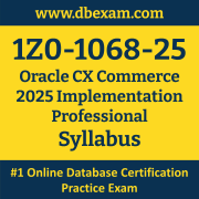 1Z0-1068-25 Syllabus, 1Z0-1068-25 Latest Dumps PDF, Oracle CX Commerce Implementation Professional Dumps, 1Z0-1068-25 Free Download PDF Dumps, CX Commerce Implementation Professional Dumps