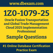 1Z0-1079-25 PDF, 1Z0-1079-25 Dumps PDF Free Download, 1Z0-1079-25 Latest Dumps Free PDF, Fusion Transportation and Global Trade Management Cloud Implementation Professional PDF Dumps