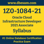 1Z0-1084-21 Syllabus, 1Z0-1084-21 Latest Dumps PDF, Oracle Cloud Infrastructure Developer Associate Dumps, 1Z0-1084-21 Free Download PDF Dumps, Cloud Infrastructure Developer Associate Dumps