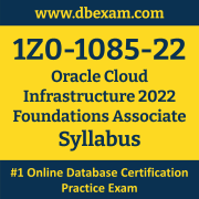 1Z0-1085-22 Syllabus, 1Z0-1085-22 Latest Dumps PDF, Oracle Cloud Infrastructure Foundations Associate Dumps, 1Z0-1085-22 Free Download PDF Dumps, OCI Foundations Dumps