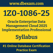 1Z0-1086-25 Syllabus, 1Z0-1086-25 Latest Dumps PDF, Oracle Enterprise Data Management Cloud Implementation Professional Dumps, 1Z0-1086-25 Free Download PDF Dumps, Enterprise Data Management Cloud Implementation Professional Dumps