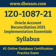 1Z0-1087-21 Syllabus, 1Z0-1087-21 Latest Dumps PDF, Oracle Account Reconciliation Implementation Essentials Dumps, 1Z0-1087-21 Free Download PDF Dumps, Account Reconciliation Implementation Essentials Dumps