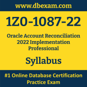 1Z0-1087-22 Syllabus, 1Z0-1087-22 Latest Dumps PDF, Oracle Account Reconciliation Implementation Professional Dumps, 1Z0-1087-22 Free Download PDF Dumps, Account Reconciliation Implementation Professional Dumps