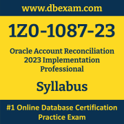 1Z0-1087-23 Syllabus, 1Z0-1087-23 Latest Dumps PDF, Oracle Account Reconciliation Implementation Professional Dumps, 1Z0-1087-23 Free Download PDF Dumps, Account Reconciliation Implementation Professional Dumps