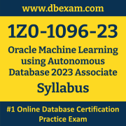 1Z0-1096-23 Syllabus, 1Z0-1096-23 Latest Dumps PDF, Oracle Machine Learning using Autonomous Database Associate Dumps, 1Z0-1096-23 Free Download PDF Dumps, Machine Learning using Autonomous Database Associate Dumps