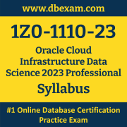 1Z0-1110-23 Syllabus, 1Z0-1110-23 Latest Dumps PDF, Oracle Cloud Infrastructure Data Science Professional Dumps, 1Z0-1110-23 Free Download PDF Dumps, Cloud Infrastructure Data Science Professional Dumps