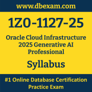 1Z0-1127-25 Syllabus, 1Z0-1127-25 Latest Dumps PDF, Oracle Cloud Infrastructure Generative AI Professional Dumps, 1Z0-1127-25 Free Download PDF Dumps, Cloud Infrastructure Generative AI Professional Dumps