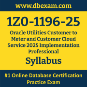 1Z0-1196-25 Syllabus, 1Z0-1196-25 Latest Dumps PDF, Oracle Utilities Customer to Meter and Customer Cloud Service Implementation Professional Dumps, 1Z0-1196-25 Free Download PDF Dumps, Utilities Customer to Meter and Customer Cloud Service Implementation Professional Dumps