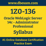 1Z0-136 Syllabus, 1Z0-136 Latest Dumps PDF, Oracle WebLogic Server Administrator Professional Dumps, 1Z0-136 Free Download PDF Dumps, WebLogic Server Administrator Professional Dumps