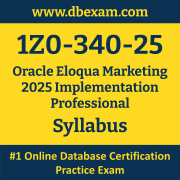 1Z0-340-25 Syllabus, 1Z0-340-25 Latest Dumps PDF, Oracle Eloqua Marketing Implementation Professional Dumps, 1Z0-340-25 Free Download PDF Dumps, Eloqua Marketing Implementation Professional Dumps