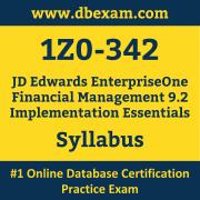 1Z0-342 Syllabus, 1Z0-342 Latest Dumps PDF, Oracle JD Edwards EnterpriseOne Financial Management Implementation Essentials Dumps, 1Z0-342 Free Download PDF Dumps, JD Edwards EnterpriseOne Financial Management Implementation Essentials Dumps