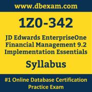 1Z0-342 Syllabus, 1Z0-342 Latest Dumps PDF, Oracle JD Edwards EnterpriseOne Financial Management Implementation Essentials Dumps, 1Z0-342 Free Download PDF Dumps, JD Edwards EnterpriseOne Financial Management Implementation Essentials Dumps