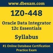 1Z0-448 Syllabus, 1Z0-448 Latest Dumps PDF, Oracle Data Integrator Essentials Dumps, 1Z0-448 Free Download PDF Dumps, ODI 12C Dumps