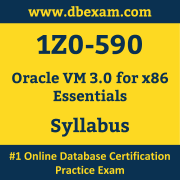 1Z0-590 Syllabus, 1Z0-590 Latest Dumps PDF, Oracle VM Essentials Dumps, 1Z0-590 Free Download PDF Dumps, Implementation Specialist Dumps