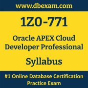 1Z0-771 Syllabus, 1Z0-771 Latest Dumps PDF, Oracle APEX Cloud Developer Professional Dumps, 1Z0-771 Free Download PDF Dumps, APEX Cloud Developer Professional Dumps
