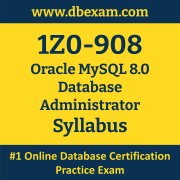 1Z0-908 Syllabus, 1Z0-908 Latest Dumps PDF, Oracle MySQL Database Administrator Dumps, 1Z0-908 Free Download PDF Dumps, MySQL Database Administrator Dumps