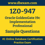 1Z0-947 PDF, 1Z0-947 Dumps PDF Free Download, 1Z0-947 Latest Dumps Free PDF, GoldenGate Implementation Professional PDF Dumps