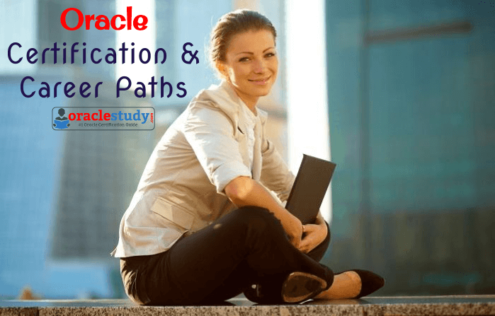 oracle career path, oracle certification, OCA, OCP, OCE