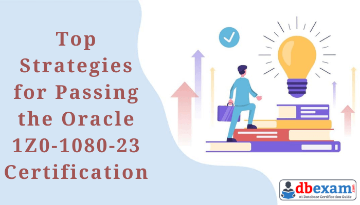 Pass the Oracle 1Z0-1080-23 with confidence! Get essential strategies and tips for the Oracle Planning Implementation exam.
