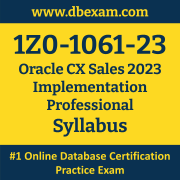 1Z0-1061-23 Syllabus, 1Z0-1061-23 Latest Dumps PDF, Oracle CX Sales Implementation Professional Dumps, 1Z0-1061-23 Free Download PDF Dumps, CX Sales Implementation Professional Dumps