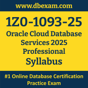 1Z0-1093-25 Syllabus, 1Z0-1093-25 Latest Dumps PDF, Oracle Cloud Database Services Professional Dumps, 1Z0-1093-25 Free Download PDF Dumps, Cloud Database Services Professional Dumps
