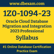 1Z0-1094-23 Syllabus, 1Z0-1094-23 Latest Dumps PDF, Oracle Cloud Database Migration and Integration Professional Dumps, 1Z0-1094-23 Free Download PDF Dumps, Cloud Database Migration and Integration Professional Dumps