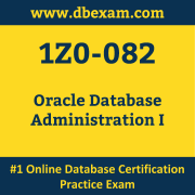 1Z0-082: Oracle Database Administration I