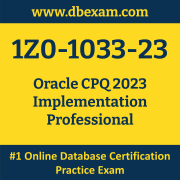1Z0-1033-23: Oracle CPQ 2023 Implementation Professional