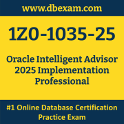 1Z0-1035-25: Oracle Intelligent Advisor 2025 Implementation Professional