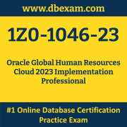 1Z0-1046-23: Oracle Global Human Resources Cloud 2023 Implementation Professiona
