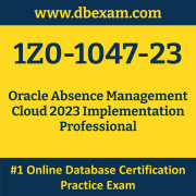 1Z0-1047-23: Oracle Absence Management Cloud 2023 Implementation Professional