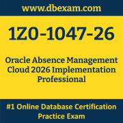 1Z0-1047-26: Oracle Absence Management Cloud 2026 Implementation Professional