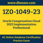 1Z0-1049-23: Oracle Compensation Cloud 2023 Implementation Professional