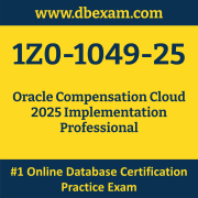 1Z0-1049-25: Oracle Compensation Cloud 2025 Implementation Professional 1Z0-1049-25: Oracle Compensation Cloud 2025 Implementation Professional