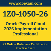 1Z0-1050-26: Oracle Payroll Cloud 2026 Implementation Professional 1Z0-1050-26: Oracle Payroll Cloud 2026 Implementation Professional