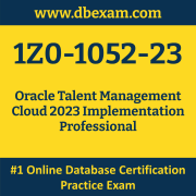 1Z0-1052-23: Oracle Talent Management Cloud 2023 Implementation Professional